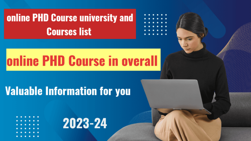 Online phd programs name and list for admission